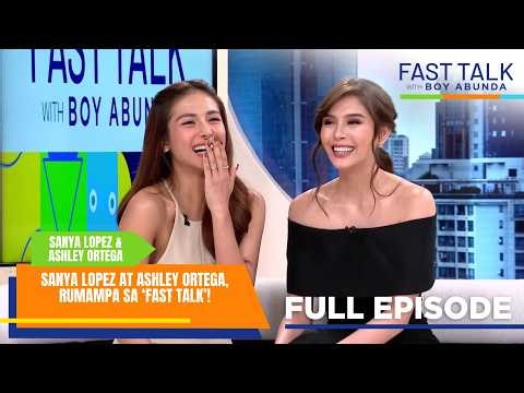 Fast Talk with Boy Abunda: Sanya Lopez at Ashley Ortega, RUMAMPA sa ‘Fast Talk’! (Episode 966)