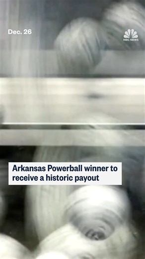 Arkansas Powerball winner to receive a historic payout