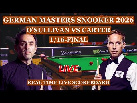Ronnie O'Sullivan vs Ali Carter Live Scores | German Masters Snooker 2026 1/16-Finals