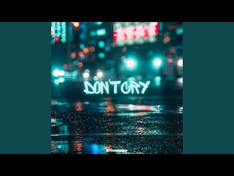 Don't Cry