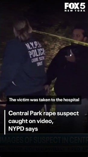 Central Park rape suspect caught on camera, NYPD says