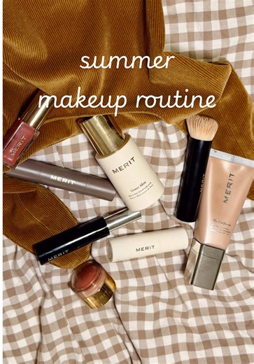 Summer Makeup Routine: Lightweight MERIT Beauty Tips for Hot Days