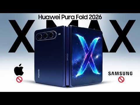 NEW Huawei Pura X MAX 2026: First Look New Design | Galaxy Z Fold 8 Wide & iPhone Fold Crushed!