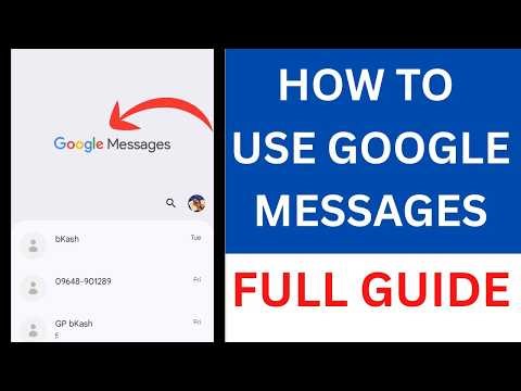 How To Use Google Messages (Full Guide for Samsung Users 2026)