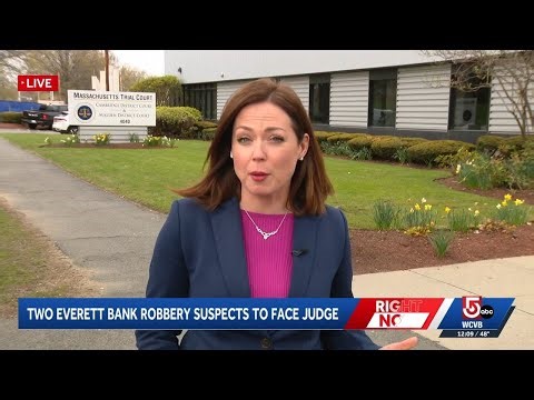 Everett bank theft suspects scheduled to appear before judge