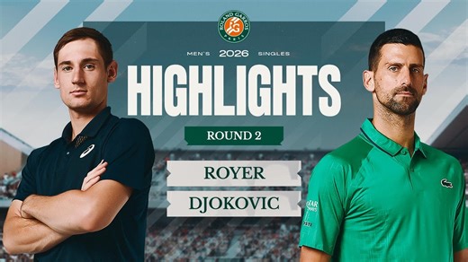 Valentin Royer vs Novak Djokovic | Round 2 Highlights | Roland-Garros 2026