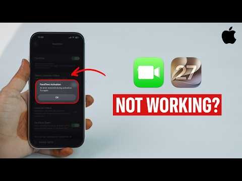 How to Fix Facetime Not Working on iPhone After iOS 27 Update?