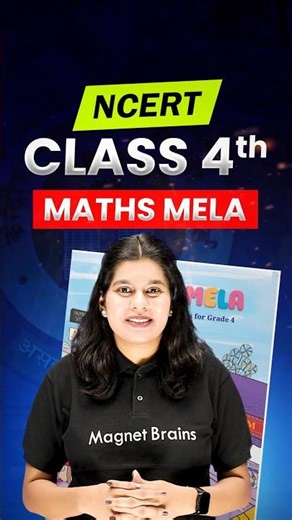 🚨 Class 4 Maths New Book ‘MathsMela’ Launch | NCERT Big Update 2026-27