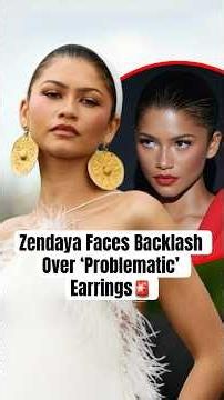 Zendaya Faces Backlash Over “Problematic” Earrings #shorts #Zendaya #TheOdyssey