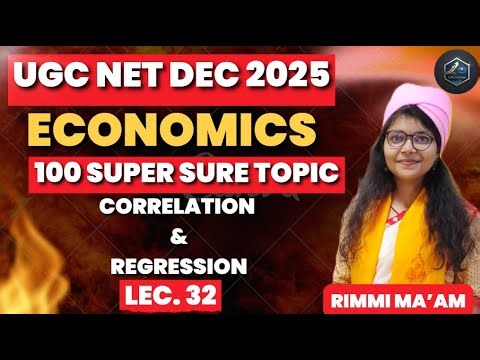 Correlation & Regression Explained Simply | UGC NET Statistics | Super Sure Topic