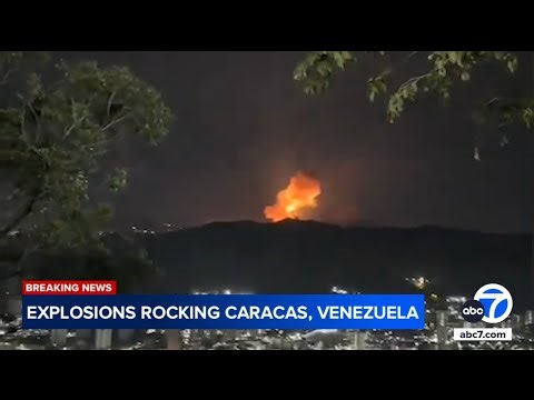 At least 7 explosions and low-flying aircraft are heard in Venezuela's Caracas