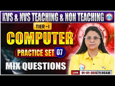 KVS NVS Class 2025 | KVS NVS Tier 1 Computer Practice Set #07 |Mix Question|Computer By Priyanka Mam