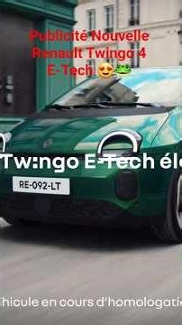 Publicité Nouvelle Renault Twingo 4 E-Tech 😍🐸😍 #renault #renaulttwingo #twingo4