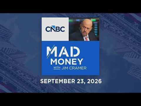 Mad Money 09/23/26 | Audio Only