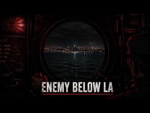 ENEMY BELOW LA