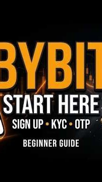 Bybit Beginner Tutorial: Easy Account Sign-Up & KYC Setup