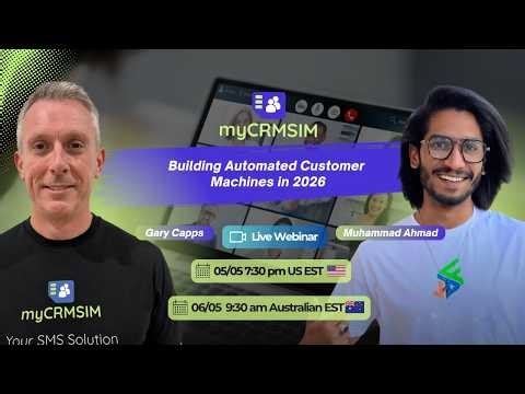 How to Build an Automated Customer Machine | Ahmad From JD Funnel x Gary From MyCRMSIM Podcast
