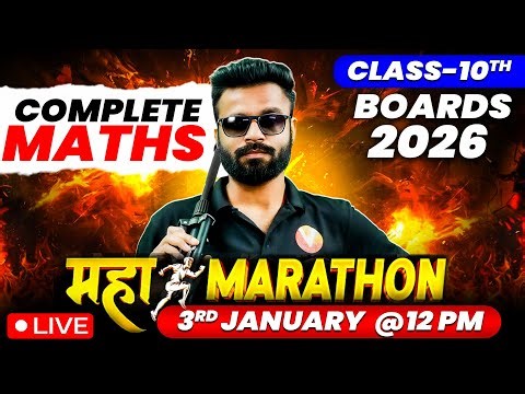 Complete Maths Maha Marathon | 🔥 Class 10 Board Exam 2025-26 | Kishore Sir