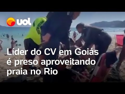 Líder do Comando Vermelho em Goiás é preso aproveitando praia no Rio de Janeiro; veja vídeo