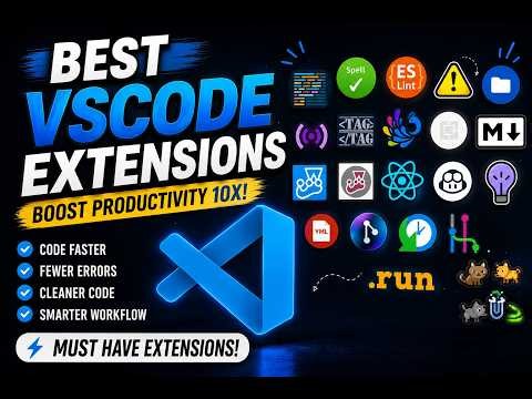 Top 10 VS Code Setup for Maximum Productivity | Must-Have Extensions|Think With Ash
