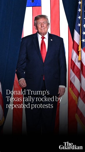 Donald Trump's Texas rally rocked by repeated protests