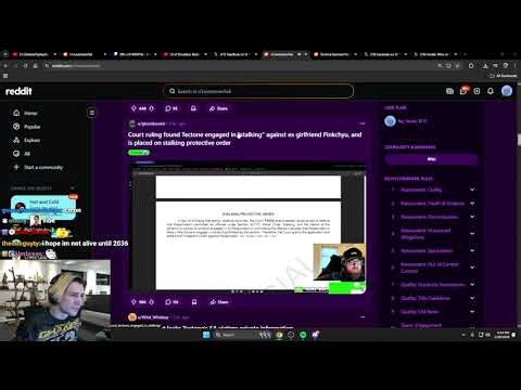 Streamer LEAKS Tectone has a 10 YEAR protective order against him