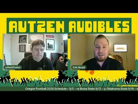 Autzen Audibles: Breaking Down Oregon’s Brutal, Big-Time 2026 Schedule