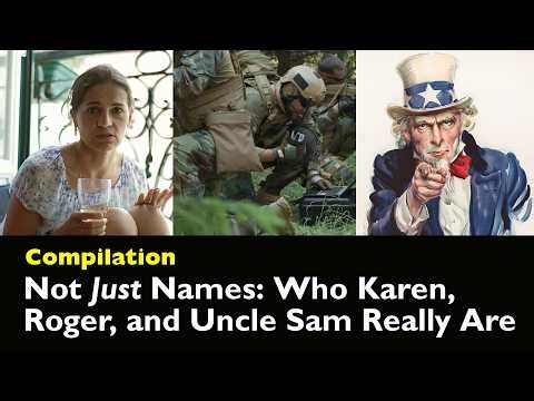 Who Are Karen, Roger, and Uncle Sam? | Compilation