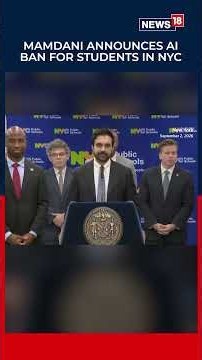 Mamdani Announces AI Ban In NYC Schools; Sparks Fresh Debate Over Technology In Education | N18S