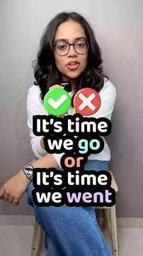 It's time we go VS It's time we went | Common Spoken English Mistakes | English With Ananya