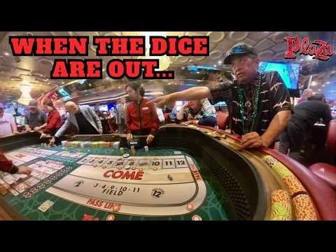 When the Dice are OUT!...SHUT YOUR MOUTH! Live Craps at the Plaza Casino