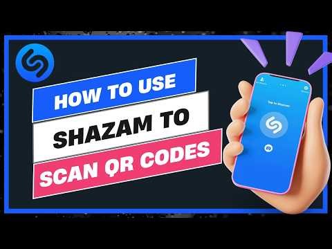 How to Use Shazam to Scan QR Codes (2026 Update)
