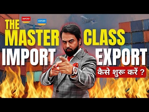 How to start import export business ? | export import business | Masterclass by Harsh Dhawan Part -1