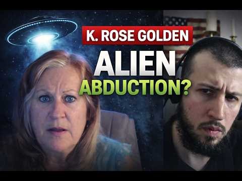 K Rose Golden explains how ALIENS abducted her multiple times