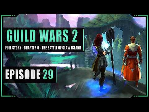 #29 A Light in the Darkness - Guild Wars 2 - Full Story - Chapter 6 - The Battle of Claw Island