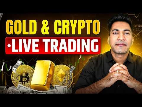 Crypto and Gold Live Trading | Bitcoin & Gold Live Analysis