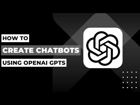 How To Create Chatbots Using Open AI GPTs !