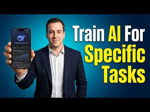 How To Train DeepSeek Mobile For Specific Tasks [2026 Guide]