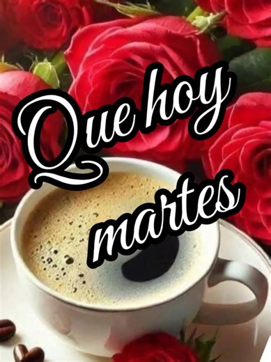 #martes. #buenosdiasmundo #viral #tendencia #mejoresvideos 🙏❤️🙏. buenosdias😀
