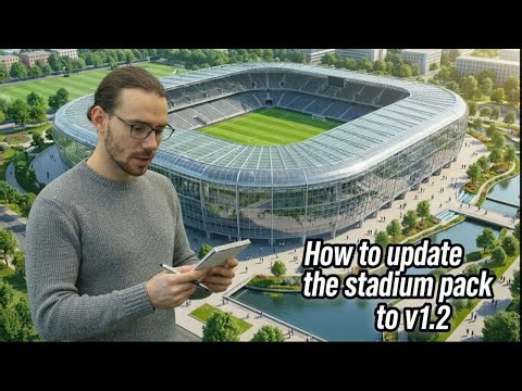 Football Manager 26: Realistic Stadium Pack Update Version 1.2 Installation Guide and Patch Notes
