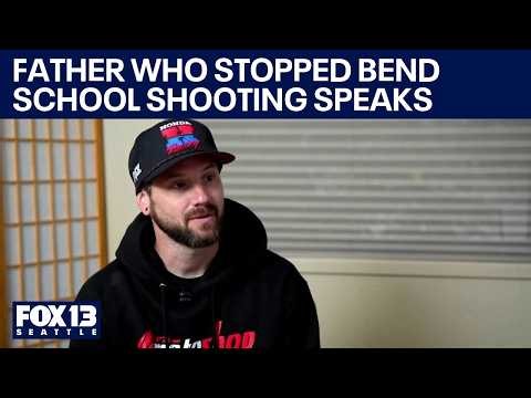 Father who stopped Bend, OR school shooting speaks out | FOX 13 Seattle