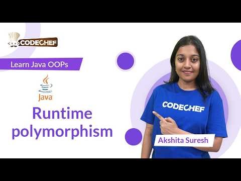 Runtime polymorphism | OOPs using Java | Codechef Learn