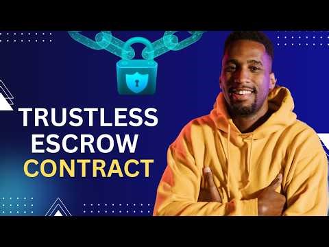 Build an Escrow Smart Contract (2026 Solidity Tutorial)