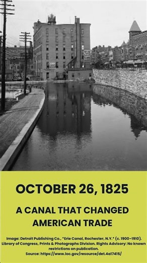 The Erie Canal: A Waterway That Changed America | This Week in History