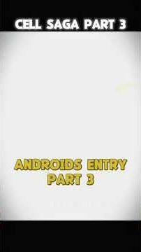 👉 Androids Are Here… 😈#dbz #dragonballz #cellsaga #androidsaga #android17 #android18 #animeedit #dbz