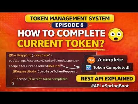 Complete Token API using Spring Boot | Token Management System | Episode 8