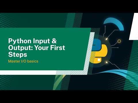 Python Basics: Getting Started with Input and Output