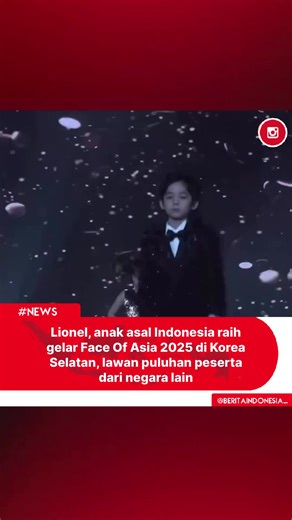 Lionel Abraham: Juara Face of Asia 2025 dari Indonesia