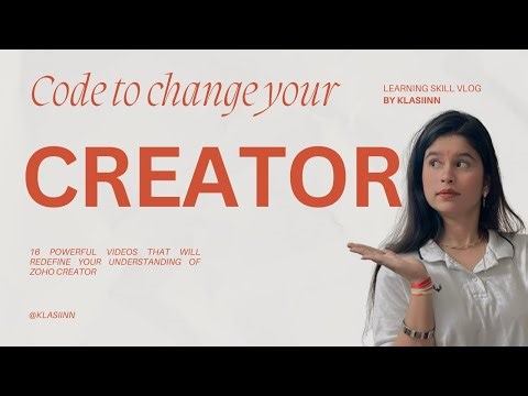 Zoho Creator Training – Day 2, Session 2