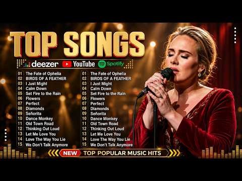 Adele, Ed Sheeran, Dua Lipa, Lady Gaga, Taylor Swift, Bruno Mars,Rihanna🎉Top 50 Songs This Week 2026